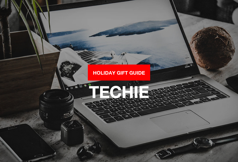 2018 GIFTS FOR THE TECHIE | Image