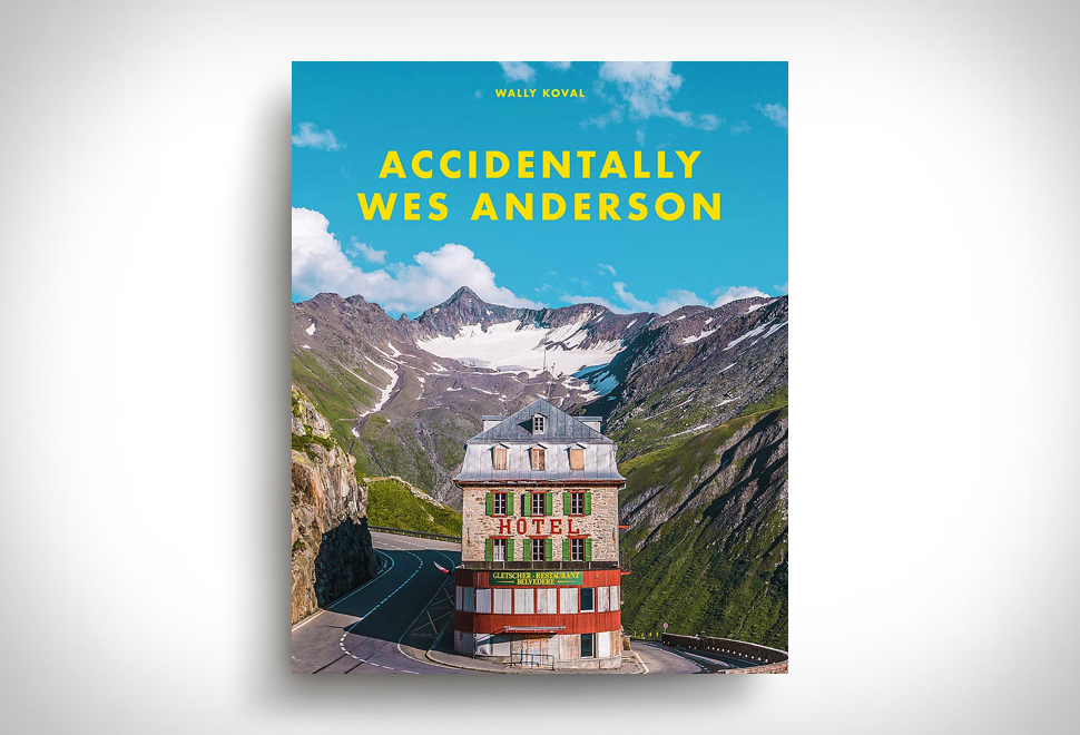 ACCIDENTAL WES ANDERSON | Image