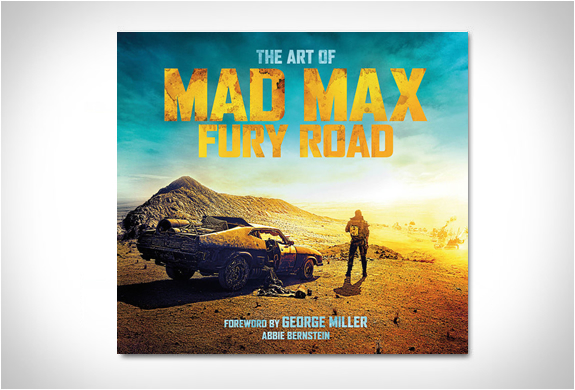 THE ART OF MAD MAX FURY ROAD | Image