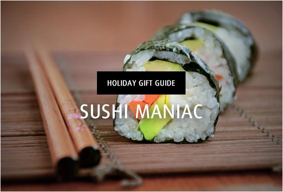 Holiday Gift Guide | Sushi Maniac | Image