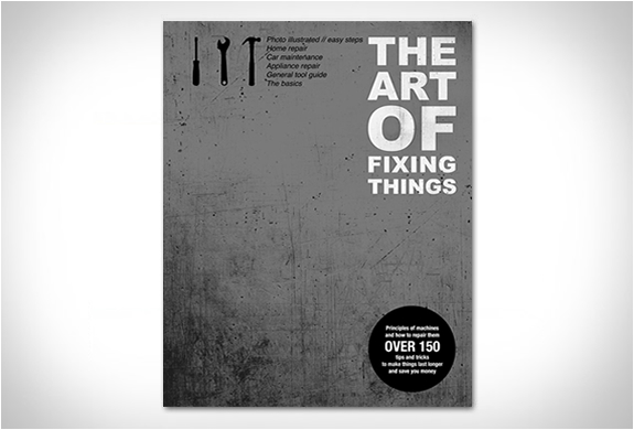 THE ART OF FIXING THINGS | Image